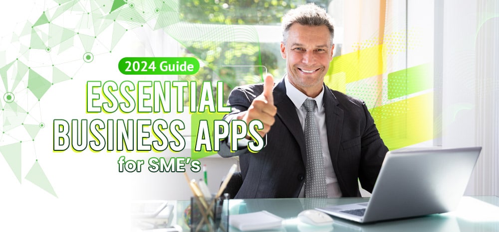 Essential Business Apps for SME’s: Business Owner Guide