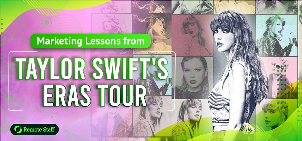 Marketing Lessons from Taylor Swift’s Eras Tour