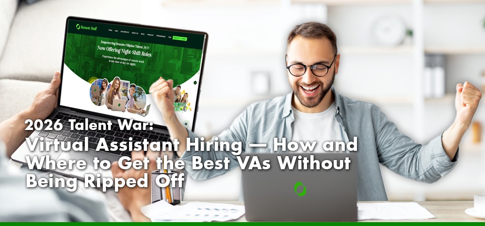 2026 Talent War: Virtual Assistant Hiring — How and Where to Get the Best VAs Without Being Ripped Off