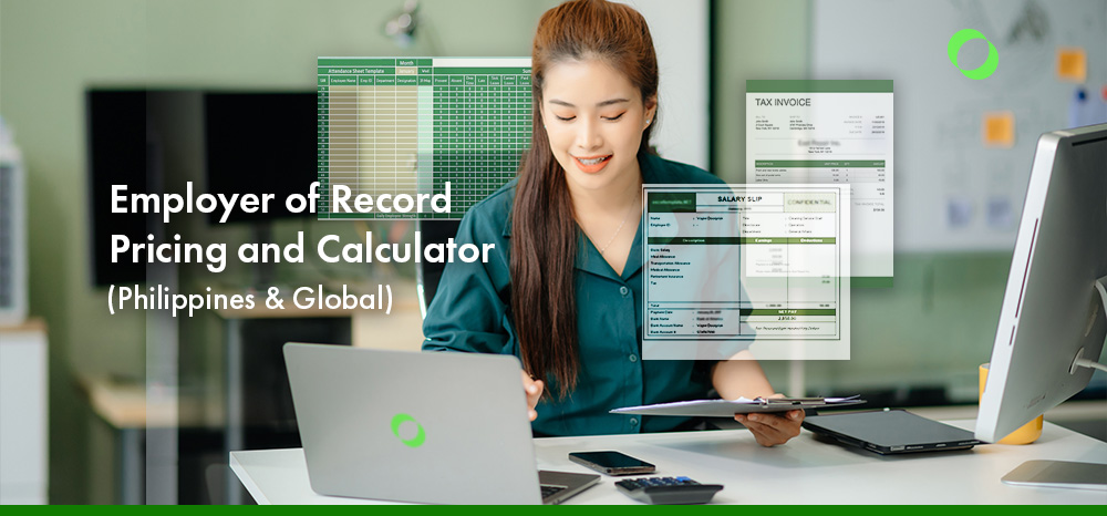 Employer of Record Pricing and Calculator (Philippines & Global)