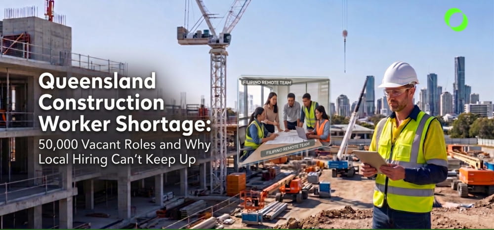 Queensland Construction Worker Shortage: 50,000 Vacant Roles and Why Local Hiring Can’t Keep Up