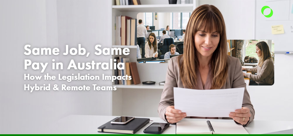 How Same Job Same Pay Australia Affects Remote Teams and Hybrid Teams in SMBs
